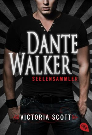 [Dante Walker 01] • Seelensammler